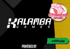 Kalamba Games สัมผัสประสบการณ์ที่ดีที่สุดบนเว็บ cheetah191win
